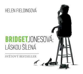 Bridget Jonesová: láskou šílená - Helen Fieldingová