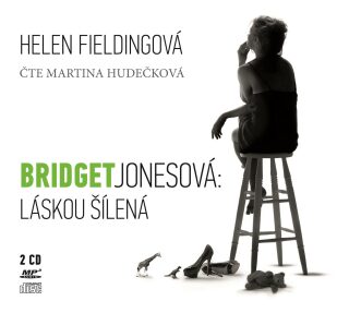 Bridget Jonesová: Láskou šílená - Helen Fielding,Martina Hudečková
