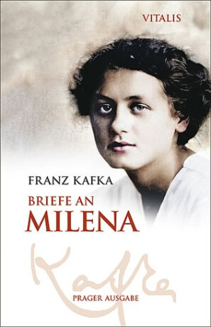 Briefe an Milena - Franz Kafka