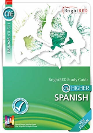 BrightRED Study Guide Higher Spanish - New Edition - Francisco Valdera Gil
