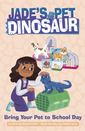 Bring Your Pet to School Day - Natasha Deen