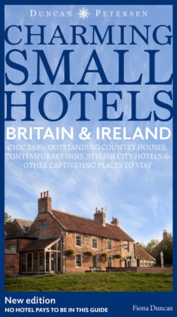 Britain and Ireland Charming Small Hotels - 