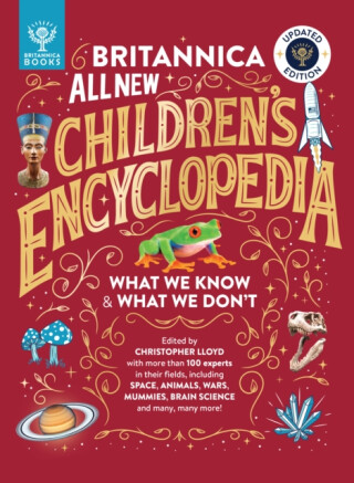 Britannica All New Childrenâ€™s Encyclopedia â€“ Updated Edition - Robert Rigby,Christopher Lloyd