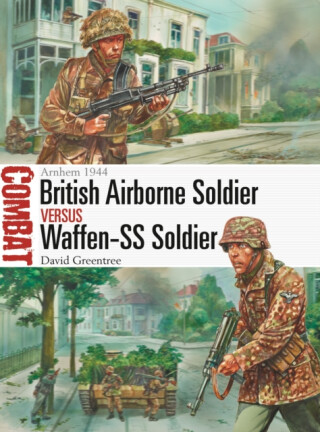 British Airborne Soldier vs Waffen-SS Soldier - David Greentree