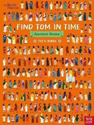 British Museum: Find Tom in Time, Ancient Rome - Burke Fatti (Kathi)