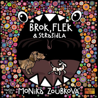 Brok, Flek a strašidla - Monika Zoubková