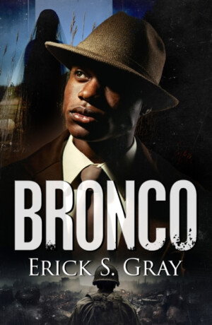Bronco - Erick S. Gray