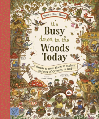 Brown Bear Wood: Itâ€™s Busy Down in the Woods Today - Piercey Rachel