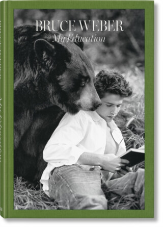 Bruce Weber. My Education - Bruce Weber