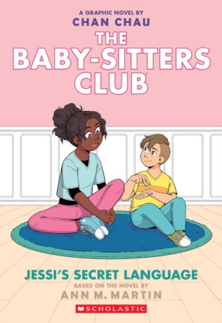 BSCG: The Babysitters Club: Jessi's Secret Language - Ann M. Martinová