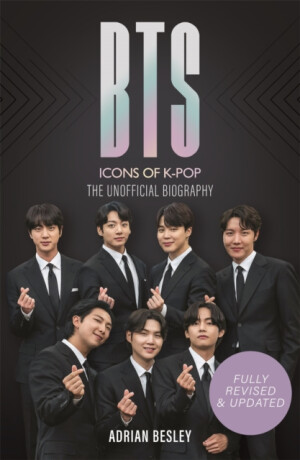 BTS: Icons of K-Pop - Adrian Besley