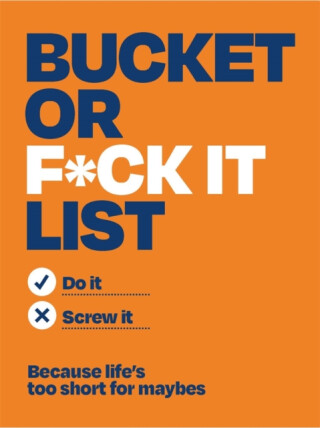 Bucket or F*ck It List - Michael O'Mara Books