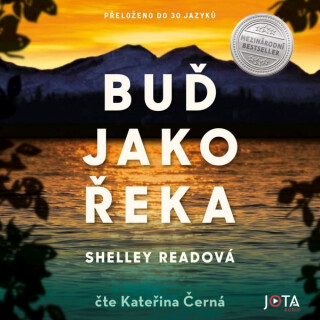 Buď jako řeka - Shelley Readová