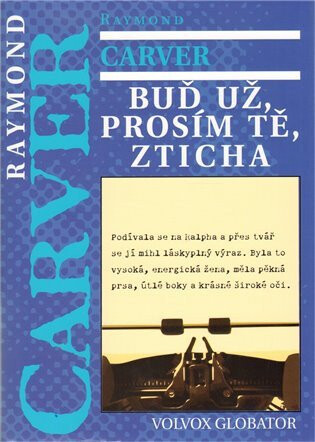 Buď už, prosím tě, zticha - Raymond Carver