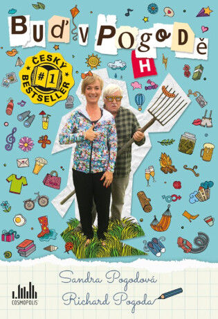 Buď v pogodě - Sandra Pogodová,Richard Pogoda