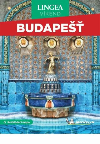 Budapešť - Víkend, 2. vydání - kolektiv autorů,