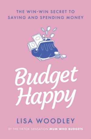 Budget Happy - Lisa Woodley