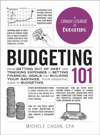 Budgeting 101 - Michele Cagan