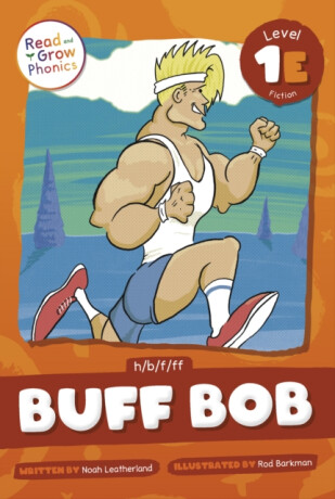 Buff Bob - Noah Leatherland