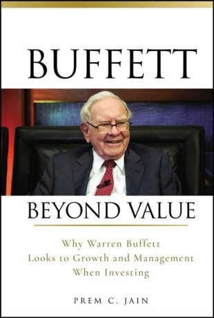 Buffett Beyond Value - Prem C. Jain