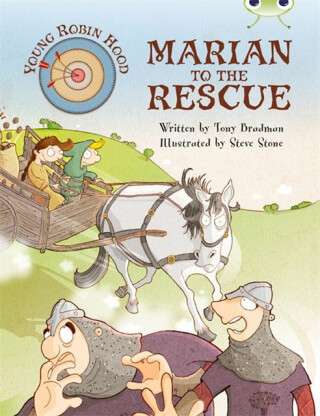 Bug Club Independent Fiction Year Two Purple A Young Robin Hood: Marian to the Rescue - Tony Bradman