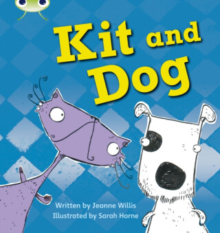 Bug Club Phonics - Phase 2 Unit 3: Kit and Dog - Willis Jeanne