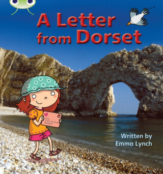 Bug Club Phonics - Phase 3 Unit 11: A Letter from Dorset - Emma Lynch