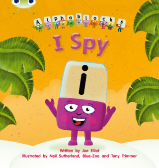 Bug Club Phonics - Phase 5 Unit 16: I Spy - Joe Elliot
