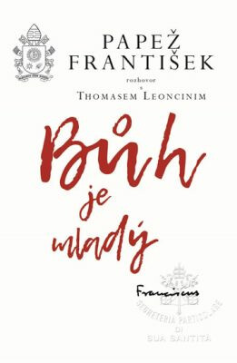 Bůh je mladý - Papež František