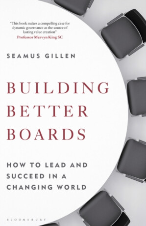 Building Better Boards - Seamus Gillen