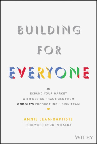 Building For Everyone - Annie  Jean-Baptiste