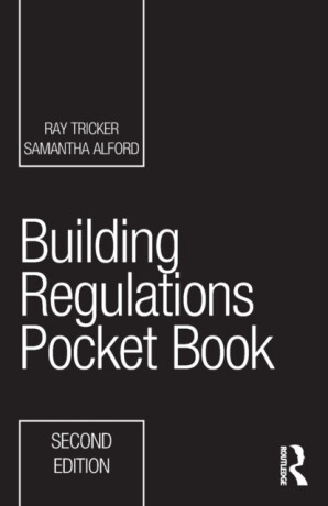 Building Regulations Pocket Book - Ray  Tricker,Samantha Alford