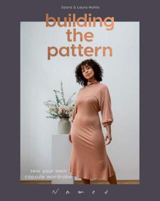 Building the Pattern - Saara Huhta,Laura Huhta