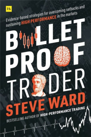 Bulletproof Trader - Steve Ward