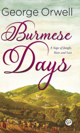 Burmese Days - George Orwell