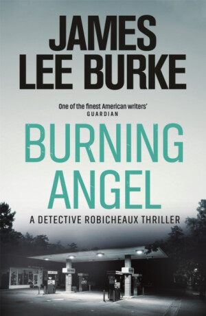 Burning Angel - James Lee Burke