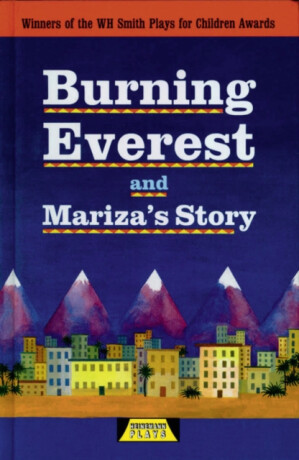 Burning Everest and Mariza's Story - Adrian Flynn,Michele Celeste