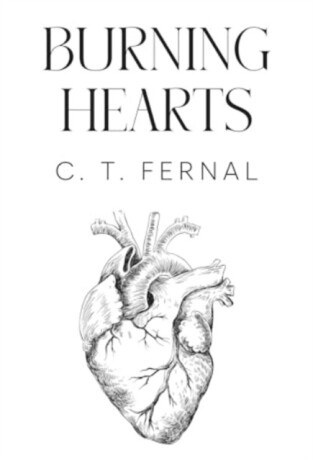 Burning Hearts - C. T. Fernal