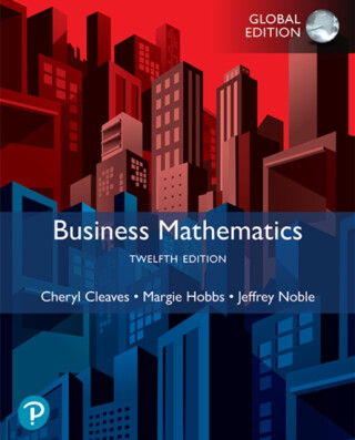 Business Math -- Global Edition - Cheryl Cleaves,Margie Hobbs,Jeffrey Noble