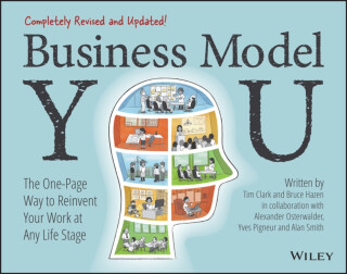Business Model You - Timothy Clark,Alexander Osterwalder,Yves Pigneur,Alan Smith,Bruce Hazen