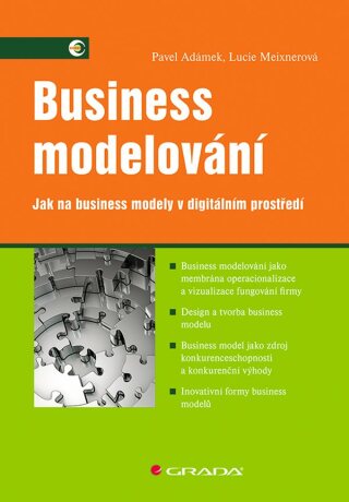 Business modelování - Lucie Meixnerová,Adámek Pavel