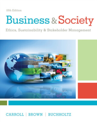 Business & Society - Ann  Buchholtz,Jill  Brown,Archie  Carroll