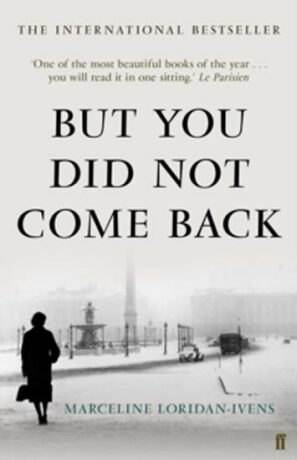 But You Did Not Come Back - Marceline Loridan-Ivens