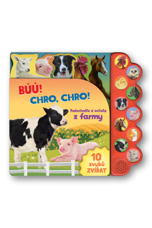 Búú! Chro-chro! Poslechněte si zvířata z farmy! - neuveden