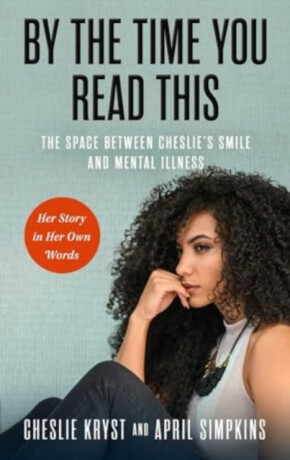 By the Time You Read This - April Simpkins,Cheslie Kryst