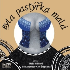 Byla pastýřka malá - Tomáš Vondrovic