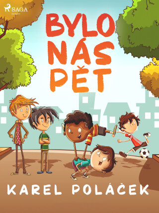 Bylo nás pět - Karel Poláček