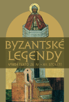 Byzantské legendy - 