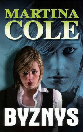Byznys - Martina Cole