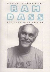 Cesta uvědomění - Ram Dass